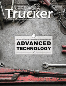 Nebraska Trucker - Vol 85 - Issue 1 - Nebraska Trucking Association Magazine